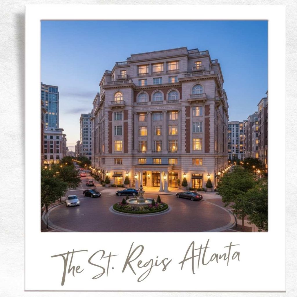 The St. Regis Atlanta – Glamour and Timeless Luxury in Buckhead 