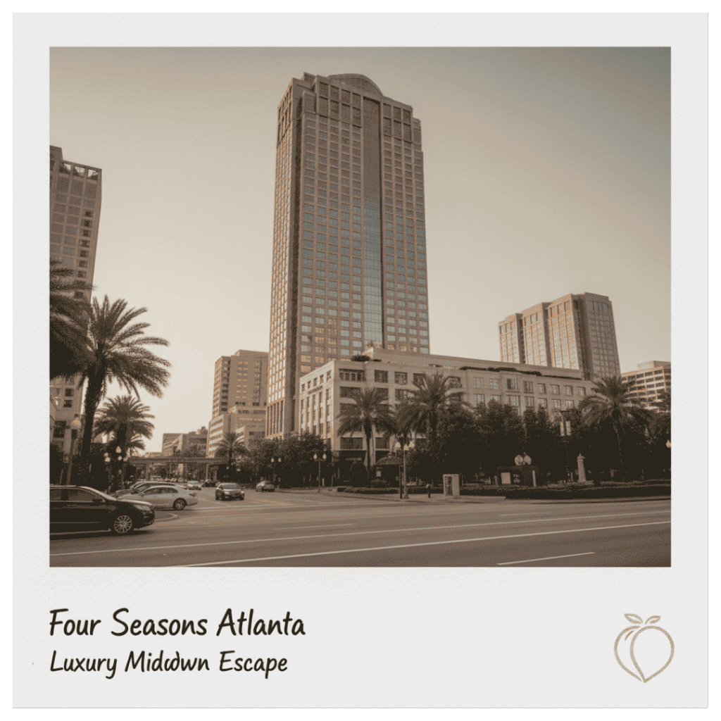 Four Seasons Hotel Atlanta – Midtown’s Icon of Luxury 