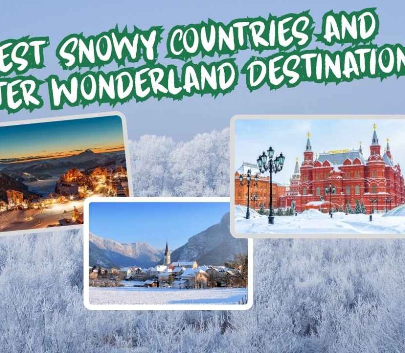 Best Snowy Countries and Winter Wonderland Destinations